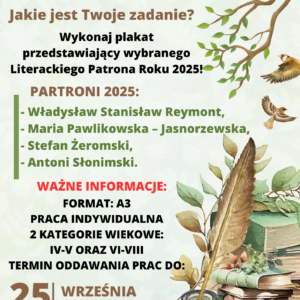 KONKURS DLA UCZNIÓW KLAS IV-VIII „Literaccy Patroni Roku 2025”
